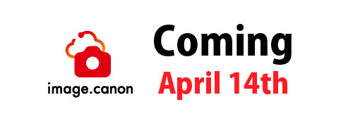 canon_image.canon_comingApril14th.jpg