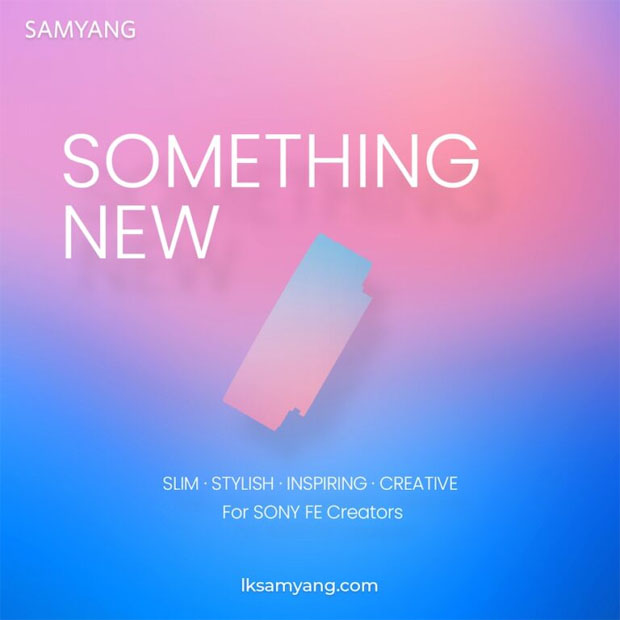 samyang_teaser_E-mountlens_20240819_001.jpg